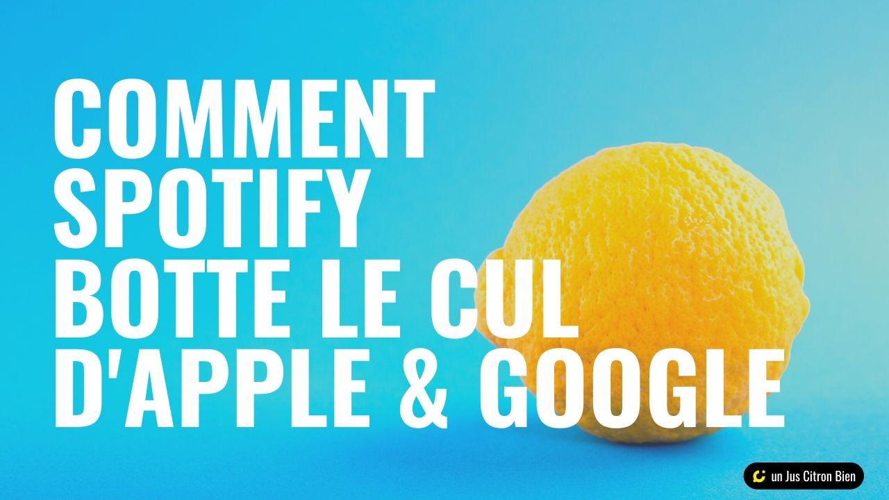 comment Spotify botte le cul d'Apple & Google ou comment le podcast prend un nouveau virage fort !