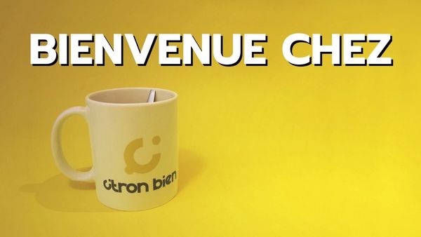 Bienvenue sur Citron Bien - le média des Marques trop Bien !