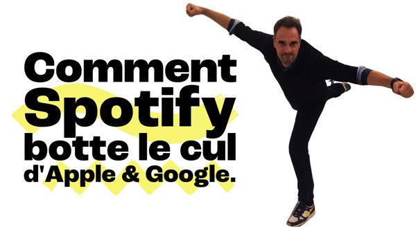 Comment Spotify botte le cul d'Apple & Google ou comment le podcast prend un nouveau virage fort !